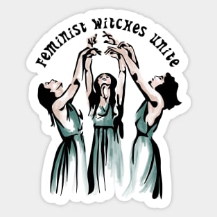 Feminist Witches Unite Sticker